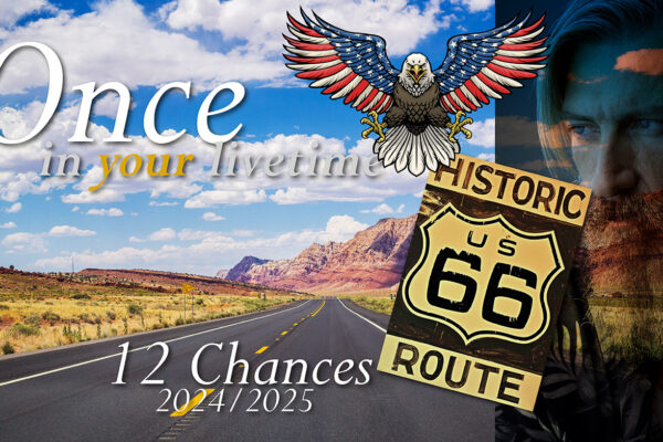 US Route 66. Du hast eine von 12 Chancen 2024/2025